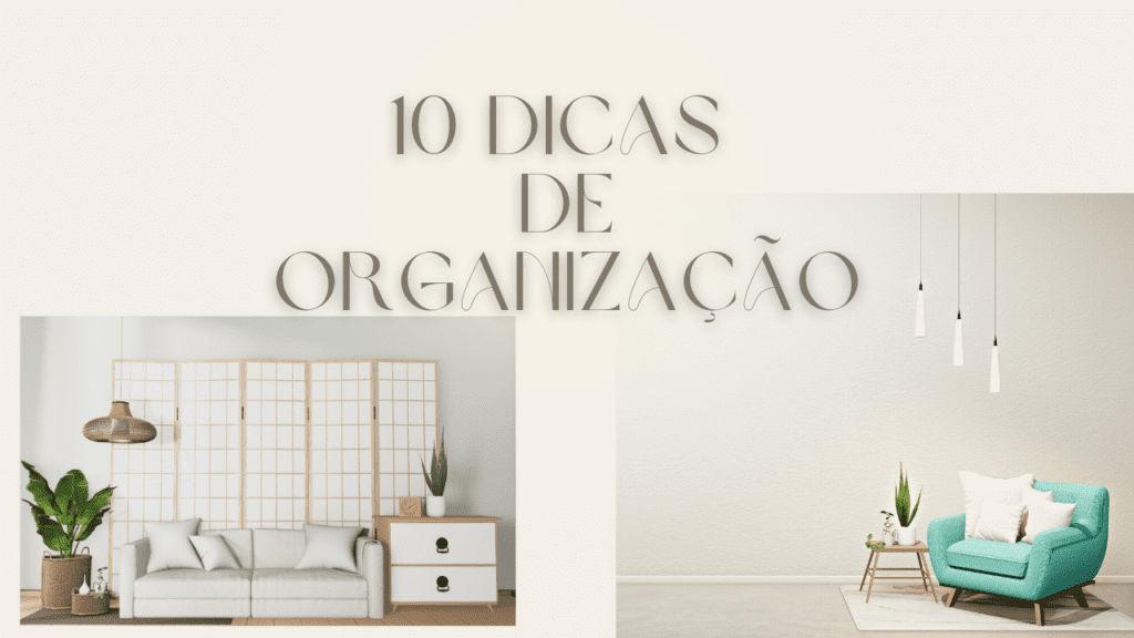 dicas de organização